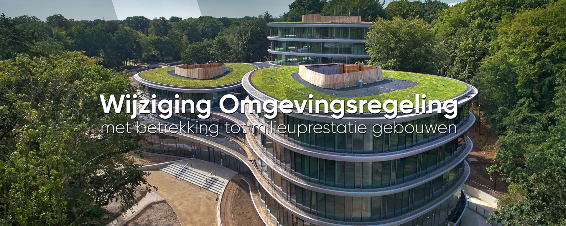 Consultatie: Wijziging Omgevingsregeling met betrekking tot milieuprestatie gebouwen